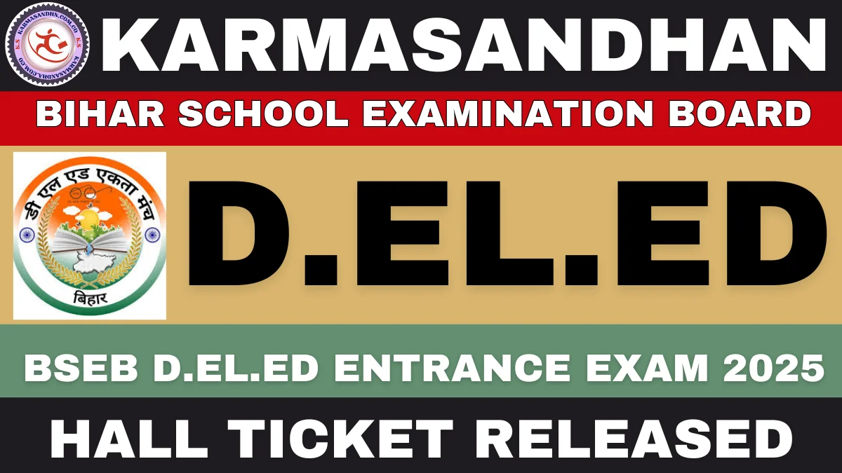 Bihar DElEd Admit Card 2025